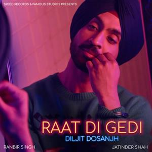  Raat Di Gedi